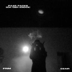 Paar Packs (Ich geh knock)
