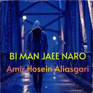 Bi Man Jaee Naro