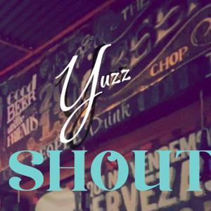 Shout