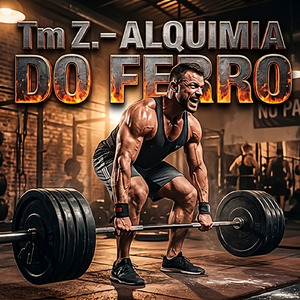 Alquimia do Ferro