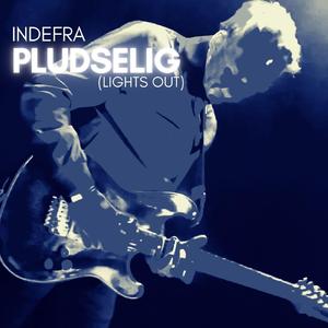 Pludselig (Lights Out)
