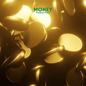 MONEY (Piano Version)