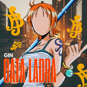 Gata Ladra, Nami