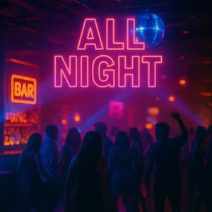 All Night