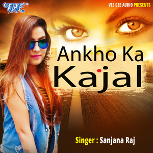 Meri Ankho Ka Ye Kajal