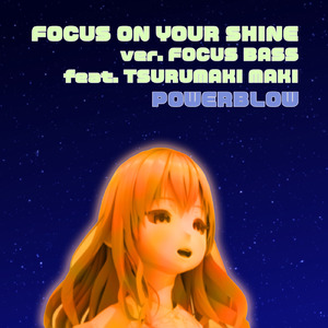 FORCUS ON YOUR SHINE (feat. 弦巻マキ)