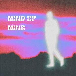 Mind Of Mine