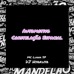 Automotivo Constelação Espacial