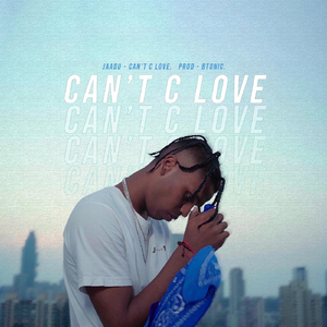 Can't C Love