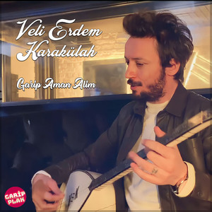 Garip Aman Alim (Ankara Oyun Havaları)