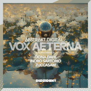 Vox Aeterna (Öona Dahl "Candy Flip" Mix)