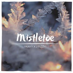 Mistletoe (feat. J Rizzy)