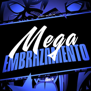 Mega Embrazamento