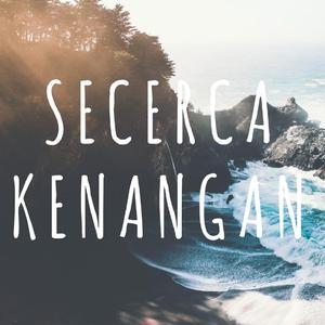 Secerca Kenangan