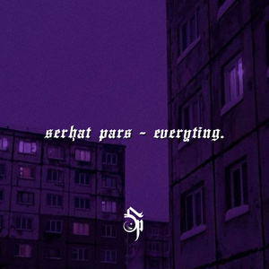 everyting. (Speed Up)