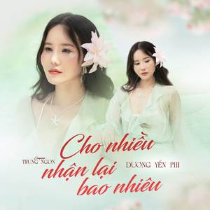 Cho Nhiều Nhận Lại Bao Nhiêu