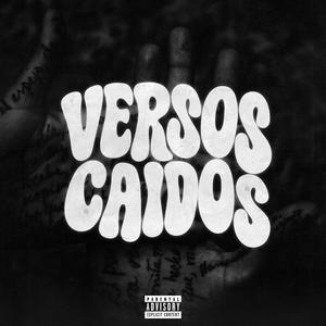 Versos Caidos