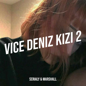 Vice Deniz Kızı 2