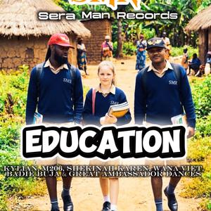 Education (feat. Moise Mbusa 206, Shekina Karen, Kylian, Badie buja, Wana viet & Great ambassador dances)