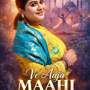 Ve Aja Mahi