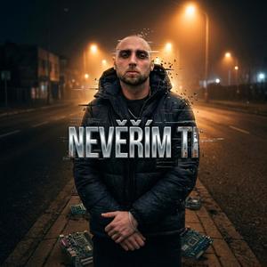 NEVĚŘÍM TI !!!