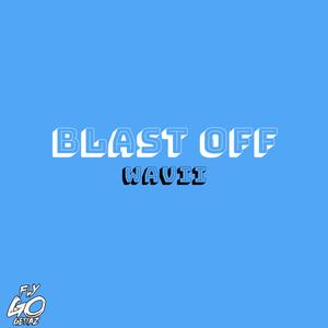 Blast Off