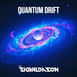 Quantum Drift (VIP Mix)