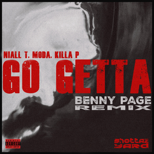 Go Getta (Benny Page Remix)