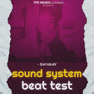 Sound System Beat Test