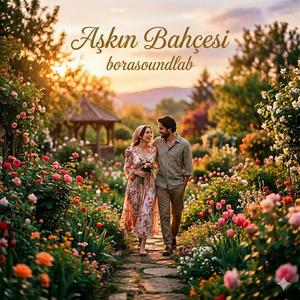 Aşkın Bahçesi