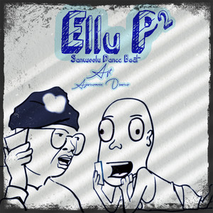 Ellu P 2 (Sanwoolu Dance Beat)