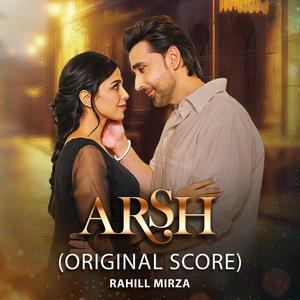 Arsh (Original Score)
