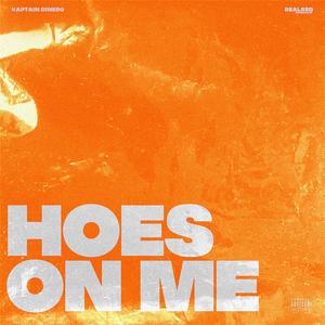 Hoes On Me