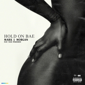 Hold on Bae (feat. Vash Hardaway)