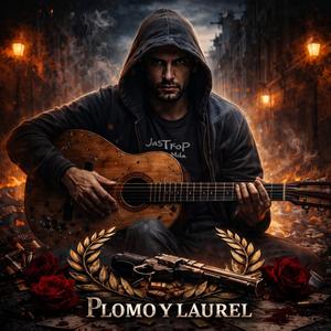 Plomo y laurel