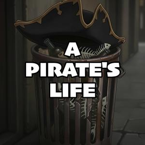 A Pirate's Life