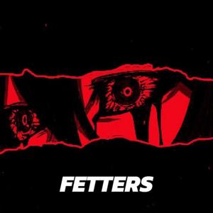 FETTERS