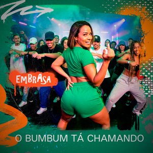 O Bumbum Tá Chamando