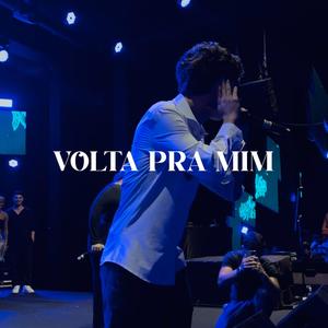 Volta pra mim