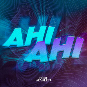 Ahi Ahi (Remix)