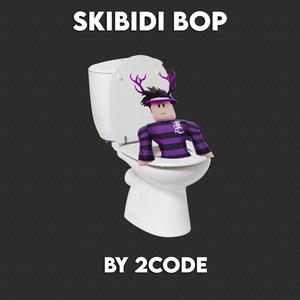 Skibidi Bop