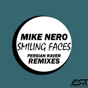 Smiling Faces (Persian Raver Remix)
