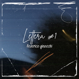 Lettera #1