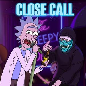 Close Call