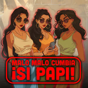 ¡Si Papi! (Cumbia)