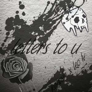 letters to u (feat. Leo IV)