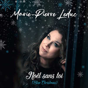 Noël sans toi (Blue Christmas)