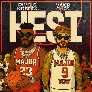 HESI (feat. Famous Kid Brick)