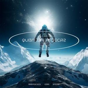 ¿Quién iba a decir? (feat. Gera & Spoder)