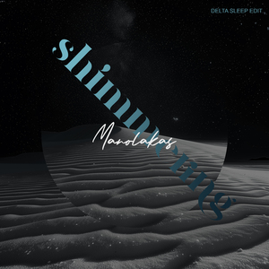 Shimmering (Delta Sleep Edit)